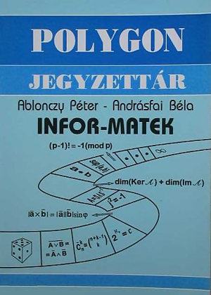 Infor-matek, JATE Bolyai Intézet (1996) Infor-matek, JATE Bolyai Intézet (1996)